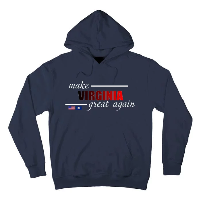 Make Virginia Great Again Tall Hoodie