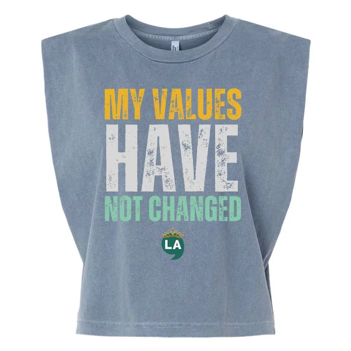 My Values Have Not Changed Garment-Dyed Women's Muscle Tee