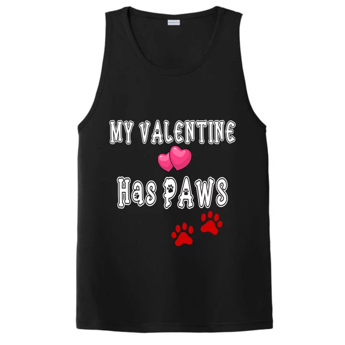 My Valentine Has Paws Dog Mom Dad Valentine's Day Gift Performance Tank