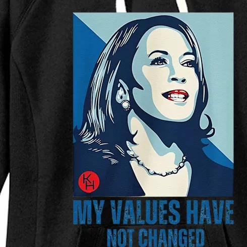 My Values Have Not Changed Women's Fleece Hoodie