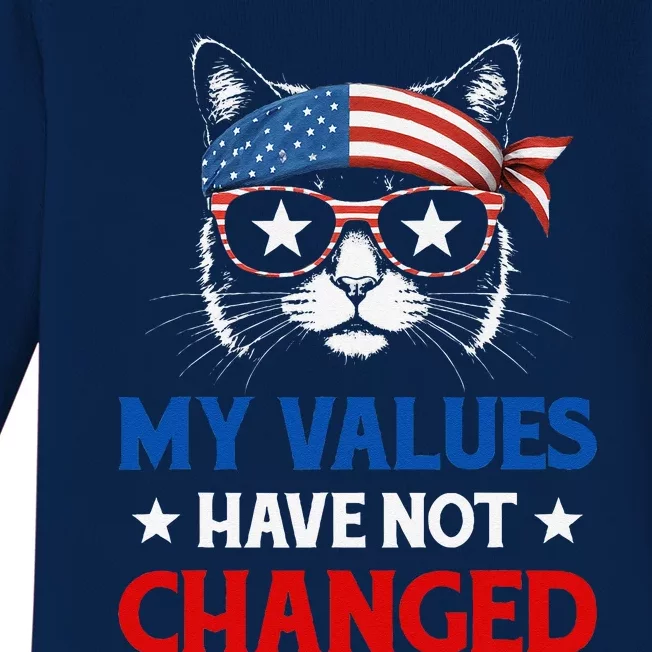 My Values Have Not Changed Kamala Harris 2024 President Baby Long Sleeve Bodysuit