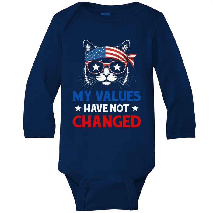 My Values Have Not Changed Kamala Harris 2024 President Baby Long Sleeve Bodysuit