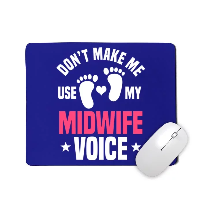 Midwife Vpice Healthcare Worker Birth Obstetrician Gift Mousepad