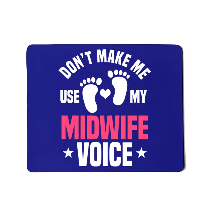 Midwife Vpice Healthcare Worker Birth Obstetrician Gift Mousepad