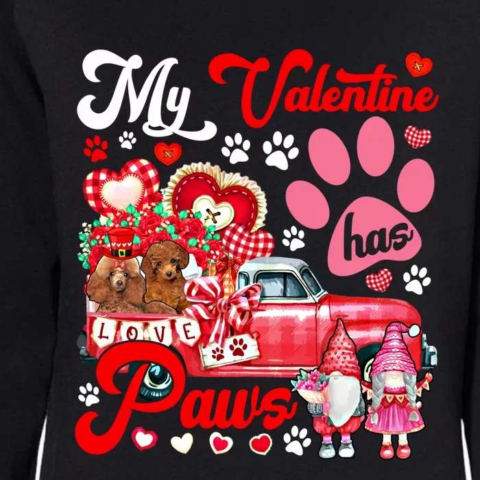 My Valentine Has Paws Couple Poodles On Pickup Gnomes Great Gift Womens California Wash Sweatshirt