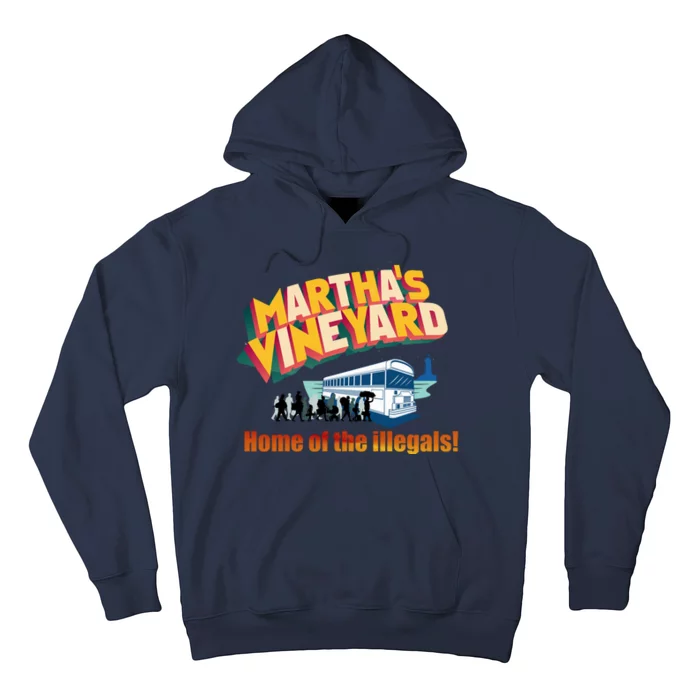 Martha's Vineyard Home Of The Illegals Funny Hoodie