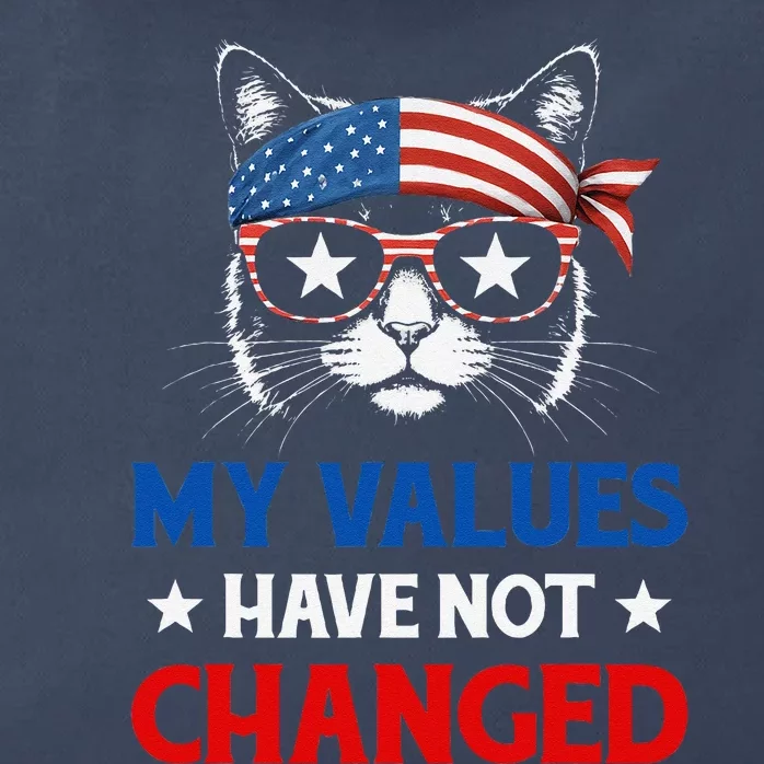 My Values Have Not Changed Kamala Harris 2024 President Zip Tote Bag