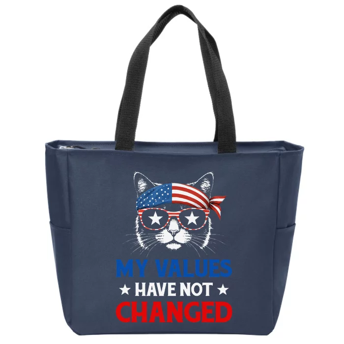 My Values Have Not Changed Kamala Harris 2024 President Zip Tote Bag