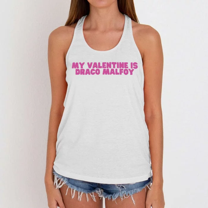 My Valentine Is Draco Malfoy Women's Knotted Racerback Tank