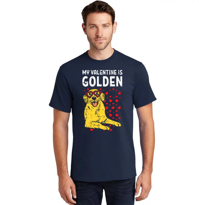 My Valentine Is Golden Tall T-Shirt