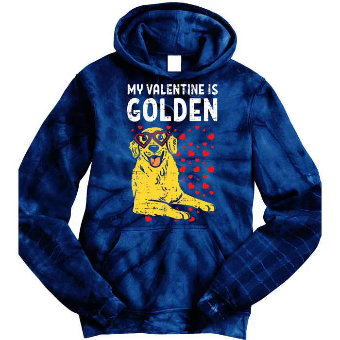 My Valentine Is Golden Tie Dye Hoodie