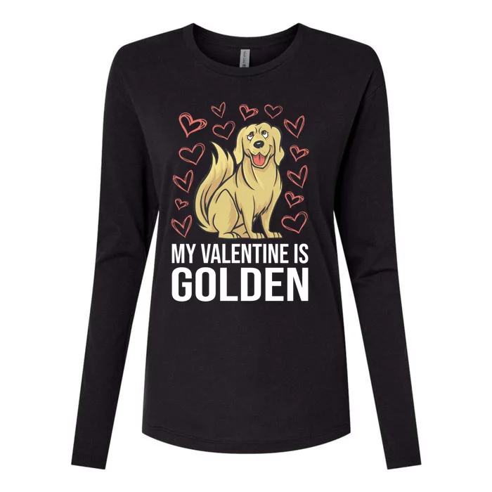 My Valentine Is Golden Retriever For Dog Owner Cool Gift Womens Cotton Relaxed Long Sleeve T-Shirt