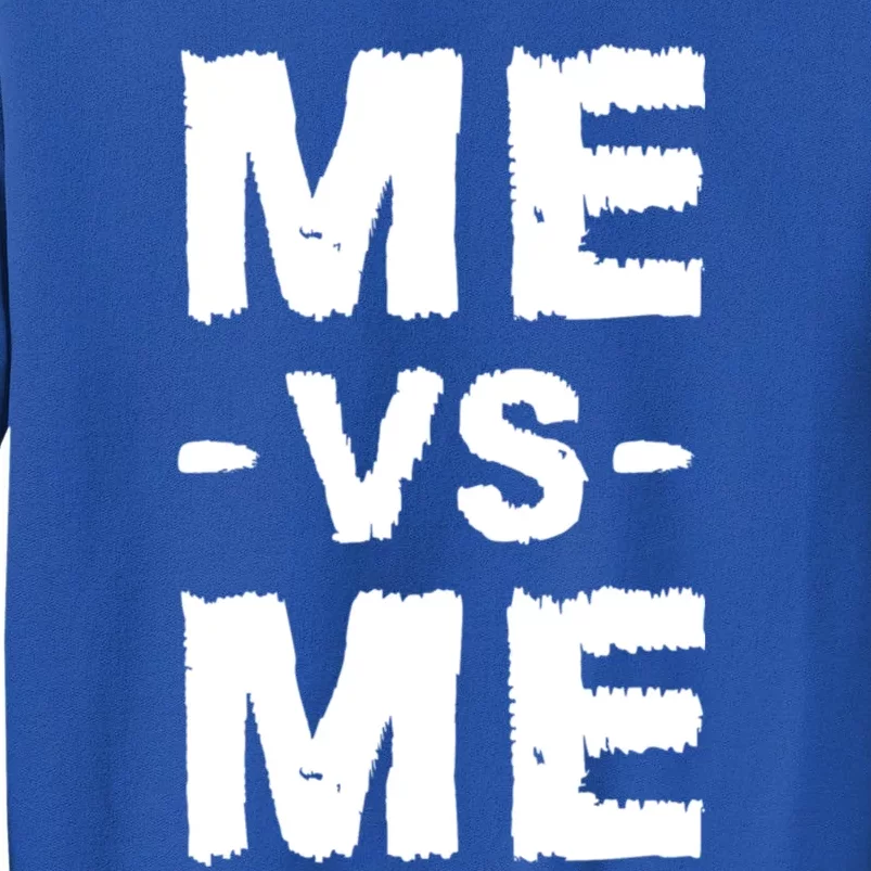 Me Vs Me Hustle Entrepreneur Self Discipline Motivation Sweatshirt