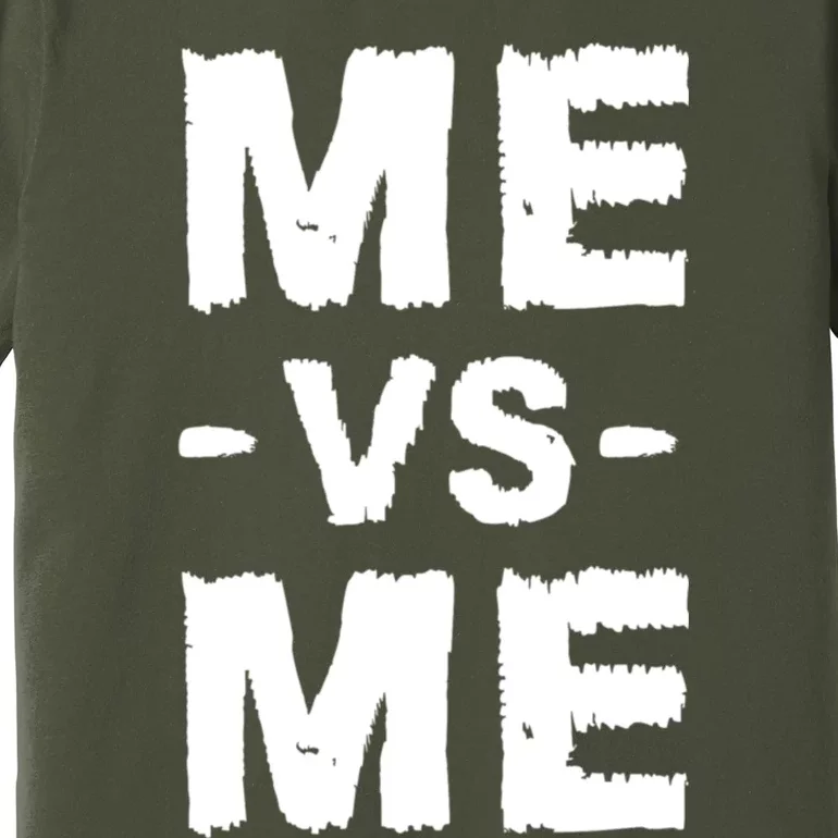 Me Vs Me Hustle Entrepreneur Self Discipline Motivation Premium T-Shirt