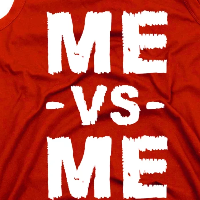 Me Vs Me Hustle Entrepreneur Self Discipline Motivation Tank Top