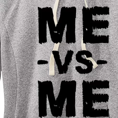 Me Vs Me Hustle Entrepreneur Self Discipline Motivation Women's Fleece Hoodie