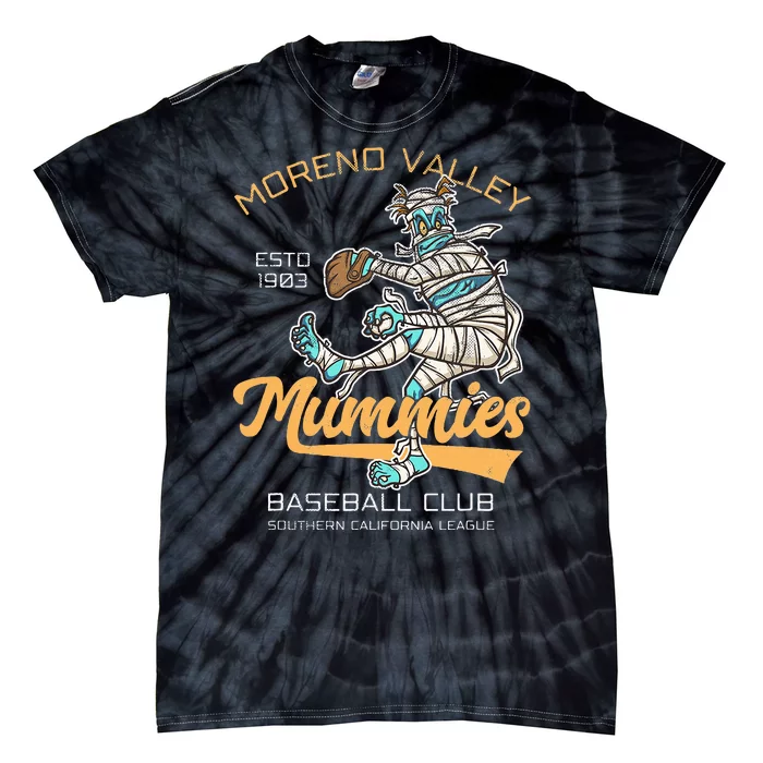 Moreno Valley Mummies Minor League Retro Baseball Team Tie-Dye T-Shirt