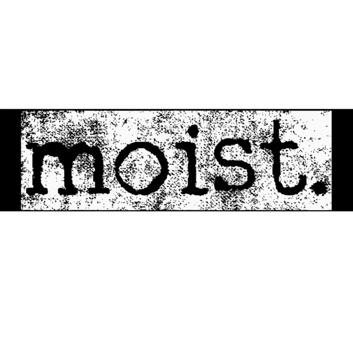 Moist Vintage Bumper Sticker