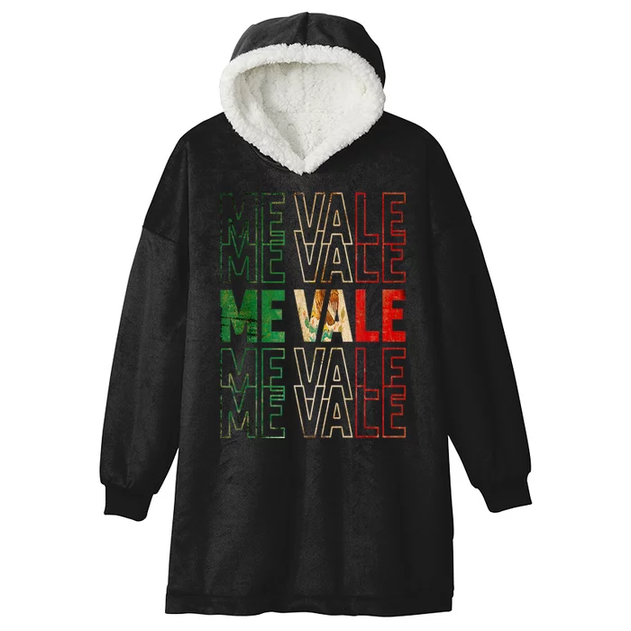 Me Vale Mexican Flag SPANISH SLANG Hooded Wearable Blanket