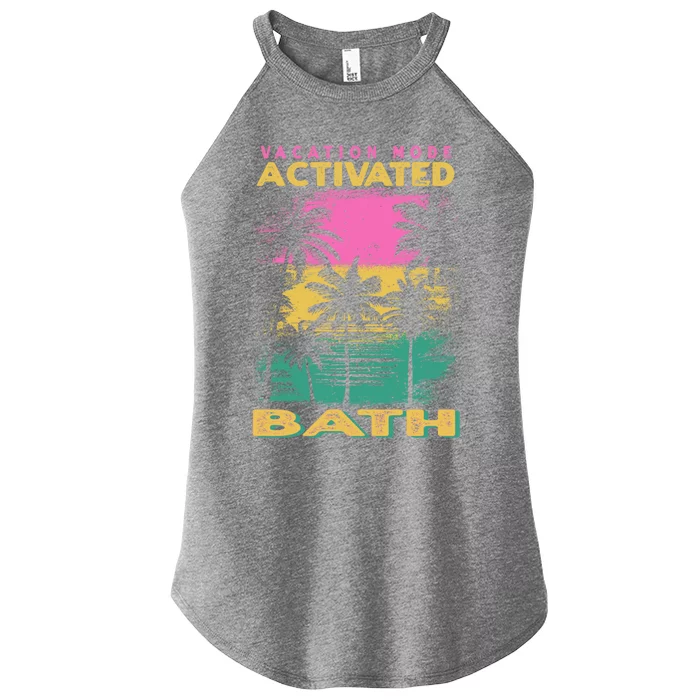 Maine Vacation Mode Activated Bath Cute Gift Women’s Perfect Tri Rocker Tank