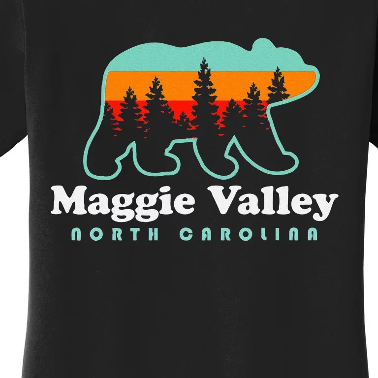 Maggie Valley North Carolina Mountain Town Vacation Women's T-Shirt