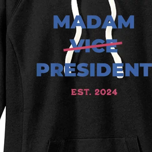 Madam Vice President 2024 Madam President Madam President 2024 Women's Fleece Hoodie