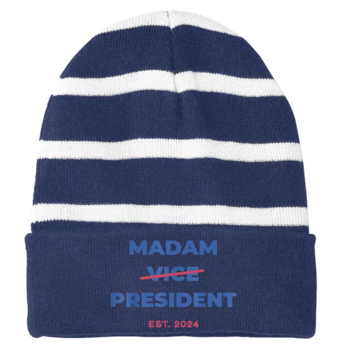 Madam Vice President 2024 Madam President Madam President 2024 Striped Beanie with Solid Band