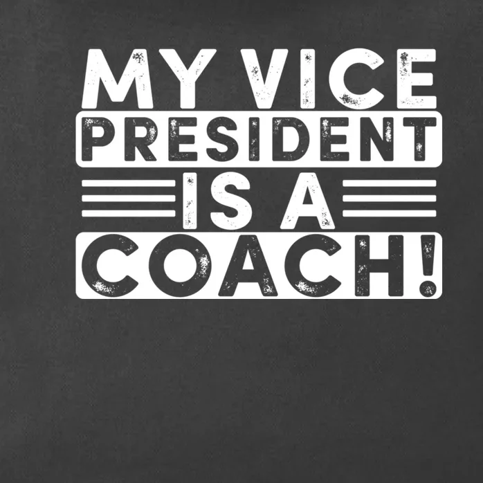 My Vice President Is A Coach Tim Walz Zip Tote Bag