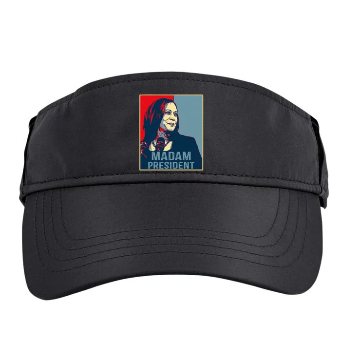 Madam Vice President Kamala Harris For President 2024 Adult Drive Performance Visor