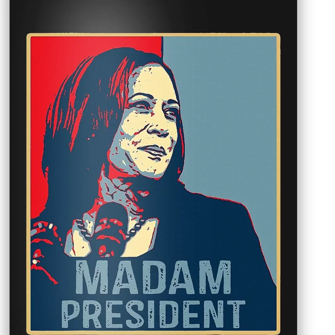 Madam Vice President Kamala Harris For President 2024 Poster