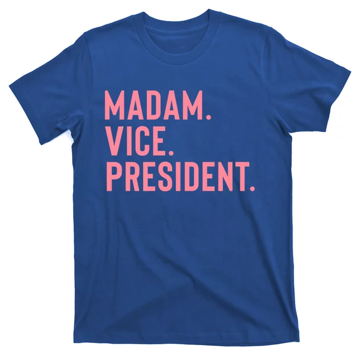 Madam Vice President Gift T-Shirt