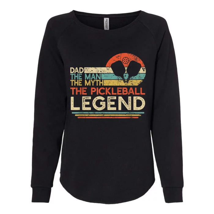 Men Vintage Pickleball Dad The Man The Myth The Legend Womens California Wash Sweatshirt