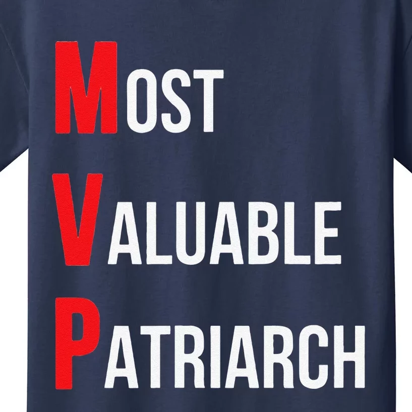 Most Valuable Patriarch Dad Birthday Or Fathers Day Kids T-Shirt