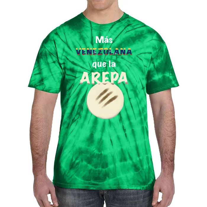 Mas Venezolana Que La Arepa Venezuelan Tie-Dye T-Shirt