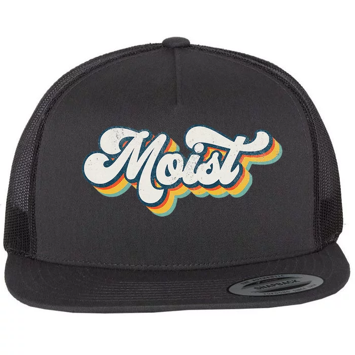 Moist Vintage Retro 80s Funny Sarcastic Moist Flat Bill Trucker Hat