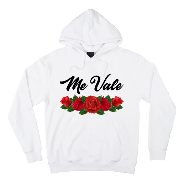 Me Vale Roses Mexican Hoodie