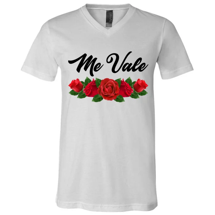 Me Vale Roses Mexican V-Neck T-Shirt