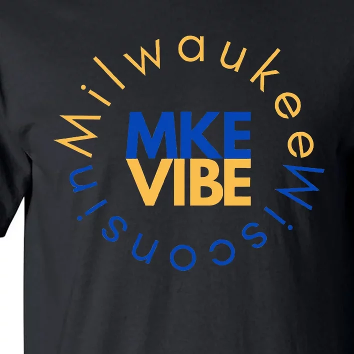 Mke Vibe “Sunrise Vibe” Tall T-Shirt