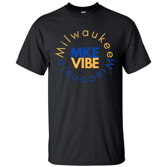 Mke Vibe “Sunrise Vibe” Tall T-Shirt