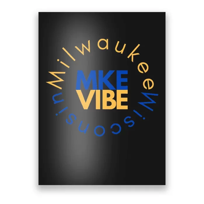 Mke Vibe “Sunrise Vibe” Poster