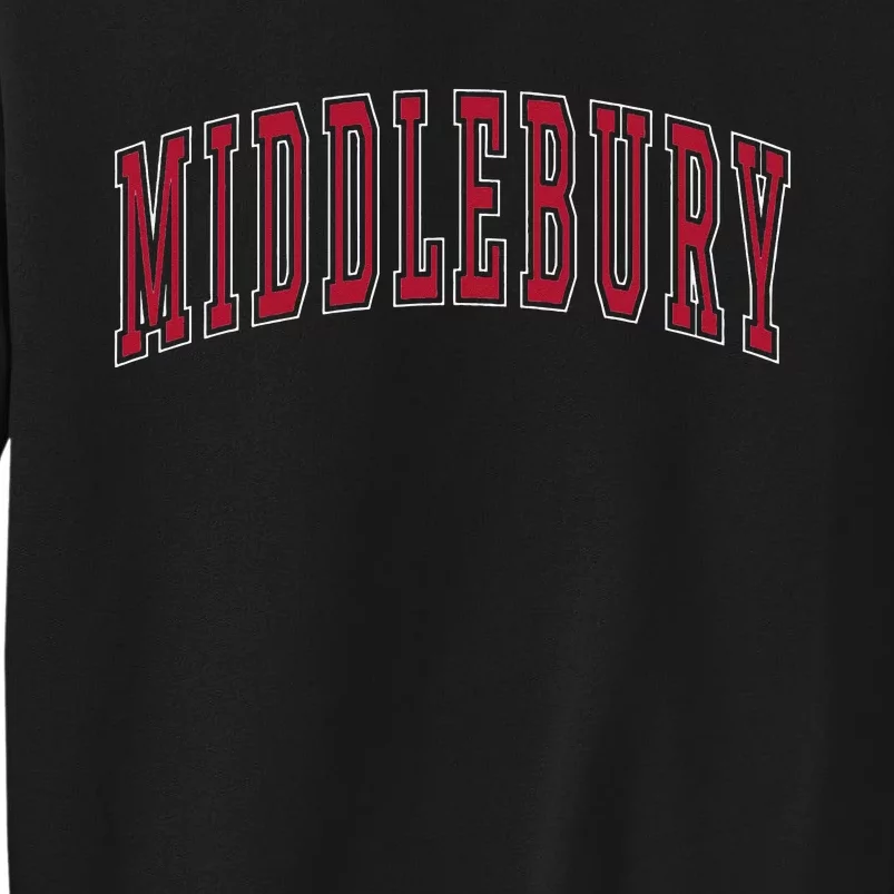 Middlebury Vermont Souvenir College Style Red Text Tall Sweatshirt