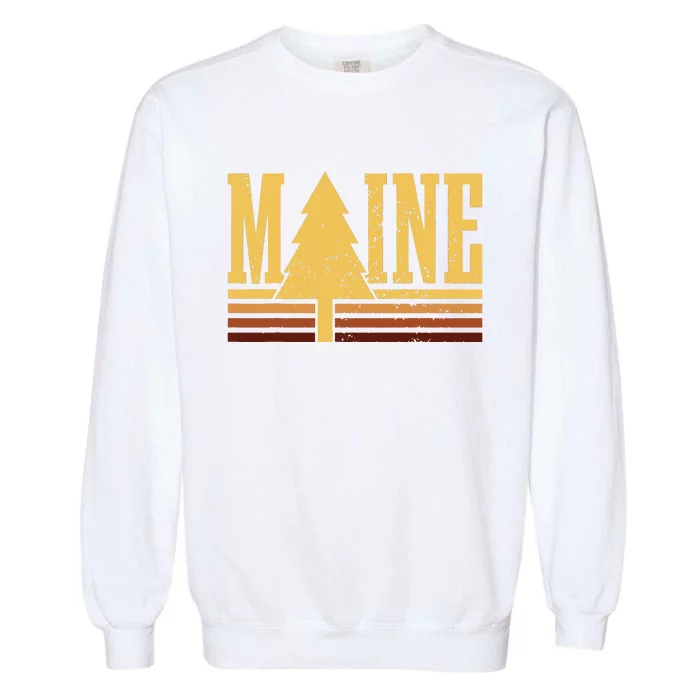 Maine Vintage Tree State Pride Camping Hiking Maine Garment-Dyed Sweatshirt