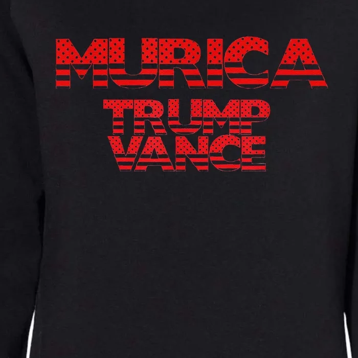 Murica Vote Trump Vance 2024 Womens California Wash Sweatshirt