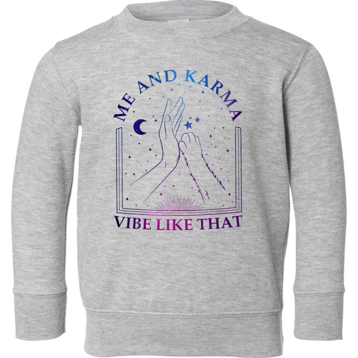 Midnight Vibes Uniting with Karma Toddler Sweatshirt