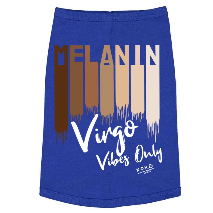 Melanin Virgo Vibes Only Zodiac Sign For Black Gift Doggie Tank