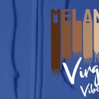 Melanin Virgo Vibes Only Zodiac Sign For Black Gift Full Zip Hoodie