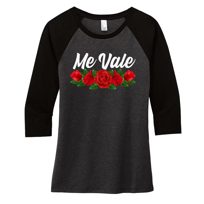 Me Vale Womens With Roses, Mexican Slang, Me Vale Women's Tri-Blend 3/4-Sleeve Raglan Shirt