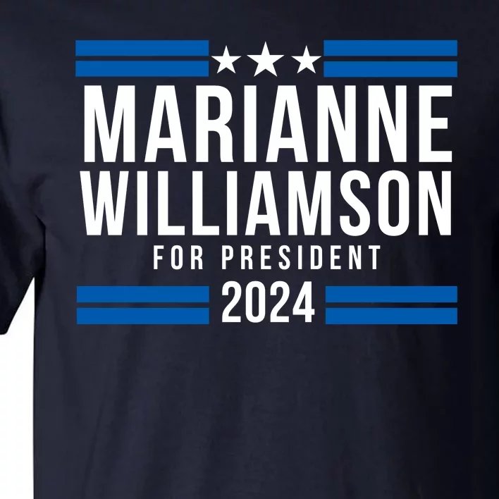 Marianne Williamson 2024, President Men Women Williamson 2024 Tall T-Shirt