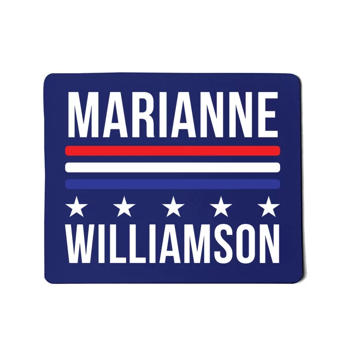 Marianne Williamson 2024 Williamson 2024 President Men Women Mousepad