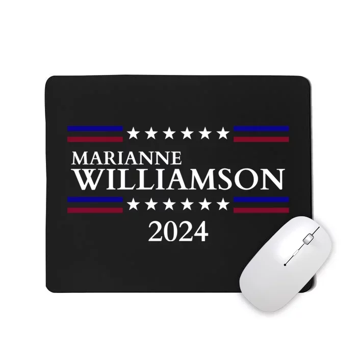 Marianne Williamson 2024 For President Election Mousepad